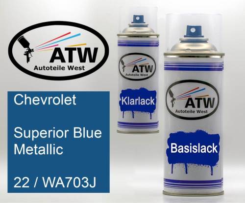 Chevrolet, Superior Blue Metallic, 22 / WA703J: 400ml Sprühdose + 400ml Klarlack - Set, von ATW Autoteile West.